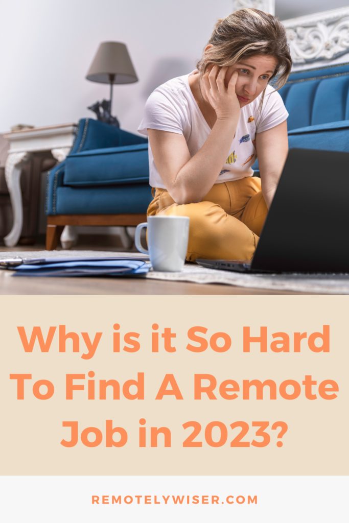 why is it so hard to find a remote job